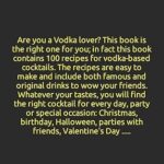 VODKA COCKTAILS BOOK – 100 EASY RECIPES: Ingredients and Production Method to make them at Home (ALCOHOLIC AND NON-ALCOHOLIC COCKTAILS: Recipes, … methods and theory. WINE and BEER.)